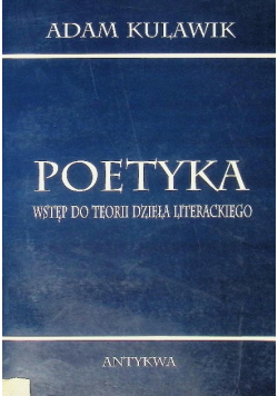 Poetyka wstęp do teorii dzieła literackiego