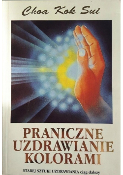 Praniczne uzdrawianie kolorami