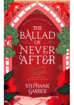 The Ballad of Never After