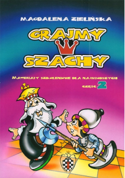 Grajmy w szachy Część 2