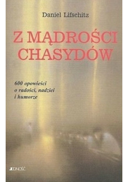 Z mądrości chasydów