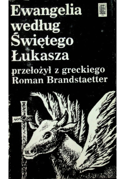 Ewangelia według Świętego Łukasza