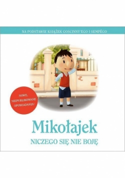 Mikołajek Niczego się nie boję