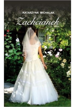 Zachcianek