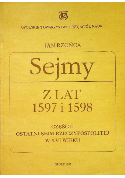 Sejmy z lat 1597 i 1598 część II