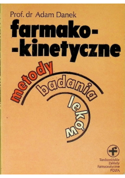 Farmakokinetyczne metody badania leków