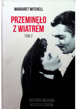 Przeminęło z wiatrem Tom 2