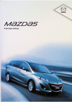 Mazda 5 Instrukcja obsługi