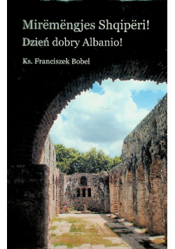 Miremengjes Shqiperi Dzień dobry Albanio