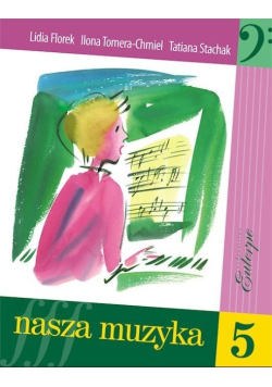 Nasza muzyka Tom 5