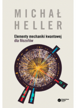 Elementy mechaniki kwantowej dla filozofów