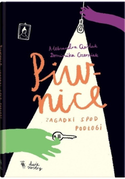 Piwnice Zagadki spod podłogi