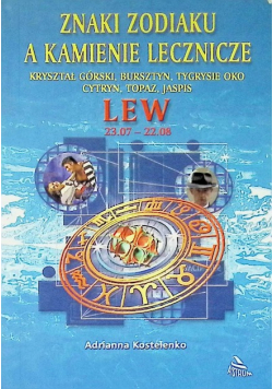 Lew Znaki zodiaku a kamienie lecznicze