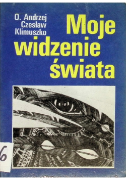 Moje widzenie świata