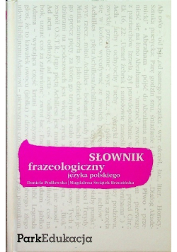 Słownik frazeologiczny języka polskiego