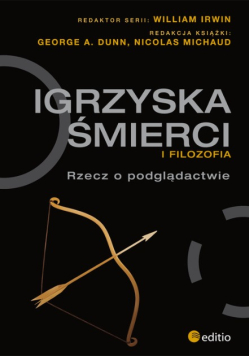Igrzyska śmierci i filozofia