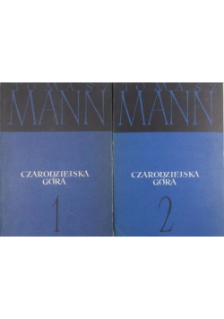Czarodziejska Góra Tom 1 i 2
