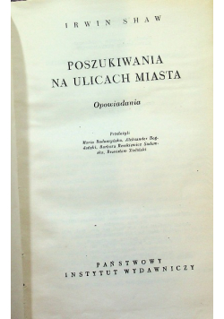 Poszukiwania na ulicach miasta