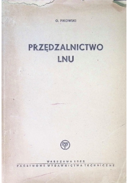 Przędzalnictwo Lnu