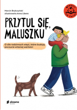 Przytul się maluszku Marcin Brykczyński