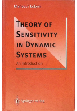 Theory of Sensitivity in Dynamic Systems : An Introduction