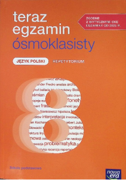 Teraz Egzamin Ósmoklasisty Język Polski Repetytorium