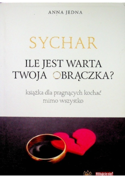 SYCHAR. Ile jest warta Twoja obrączka?