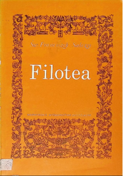 Filotea czyli droga do życia pobożnego