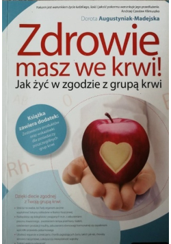 Zdrowie masz we krwi