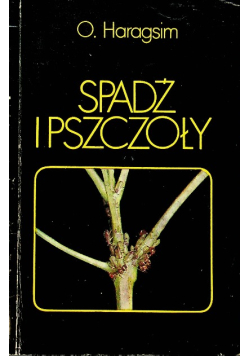 Spadź i pszczoły