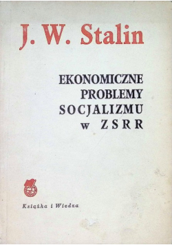 Ekonomiczne problemy socjalizmu w ZSRR