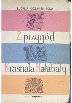 Z przygód Krasnala Hałabały