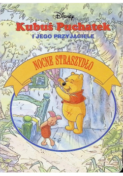 Kubuś Puchatek i jego przyjaciele Nocne straszydło