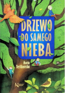 Drzewo do samego nieba