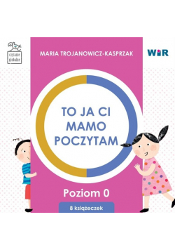 To ja ci, mamo, poczytam. Poziom 0