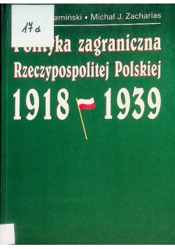 Polityka zagraniczna Rzeczypospolitej Polskiej 1918  1939