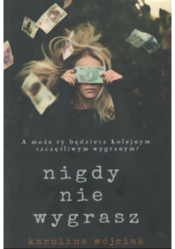 Nigdy nie wygrasz