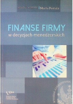 Finanse firmy w decyzjach menedżerskich