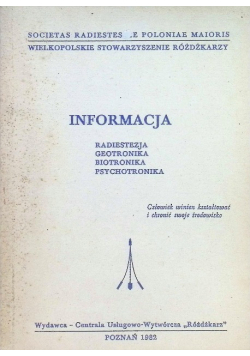 Informacja Radiestezja Geotronika Biotronika Psychotronika