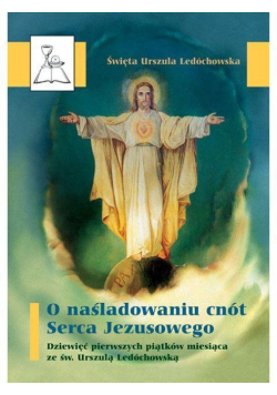 O naśladowaniu cnót Serca Jezusowego