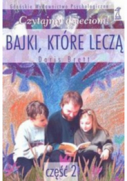 Czytajmy dzieciom! bajki które leczą