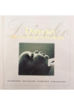 Dziecko Błogosławieństwem