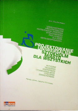 Projektowanie uniwersalne Sztokholm Miasto dla wszystkich