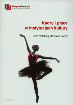 Kadry i płace w instytucjach kultury