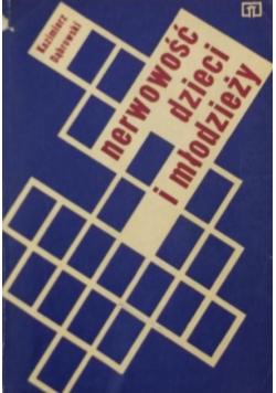 Nerwowość dzieci i młodzieży