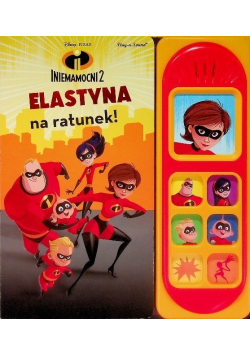 Play-a-Song. Disney Iniemamocni 2 Elastyna na ratunek
