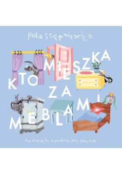 Kto mieszka za meblami