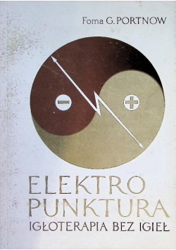 Elektropunktura Igłoterapia bez igieł