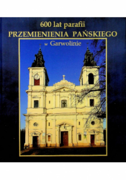 Parafia Przemienienia Pańskiego w Garwolinie