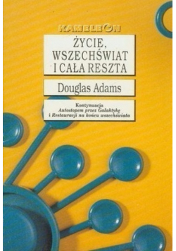 Życie ,wszechświat i cała reszta
